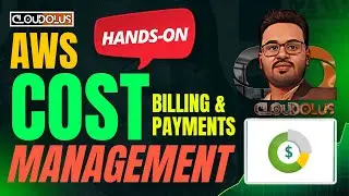 AWS Billing And Payments | Hands-On Practical Cost Management