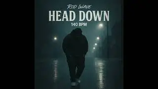 Rod Wave Type Beat – “Head Down” | Emotional Piano Beat 2025 | 140 BPM