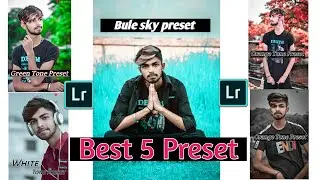 How To Download Lightroom Mobile preset !! Lightroom Preset kaise Download Kre ! Top 5 preset free !
