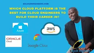 Which Cloud Platform Is The Best For Cloud Engineers To Build Their Career In?