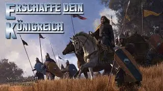 Mount & Blade 2: Bannerlord - Gründe dein eigenes Königreich