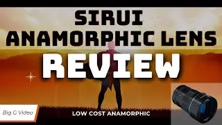 Sirui 50mm Anamorphic lens MFT Review - A good budget option?