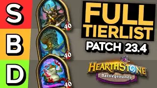 Ranking Every Hero in Patch 23.4 (Tier List) | Hearthstone Battlegrounds