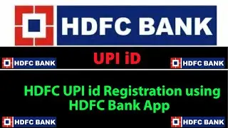 How To Register Upi id in HDFC Bank | How To Create HDFC Upi id | HDFC Upi id Registration
