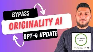 How To Bypass Originality AI New GPT-4 Update (100% Human Content)