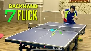 7 BACKHAND FLICK styles that make the opponent surprised | Tutorial