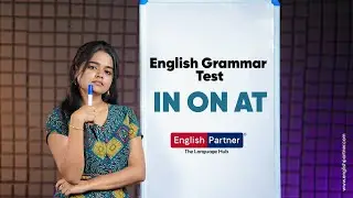 Prepositions Made Easy| In, On, At | ☎ 93427 89176 | English Partner | Spoken English Online
