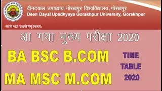 DDU gorakhpur university time table 2020 | Ba Bsc B.com time table 2020 | gorakhpur university