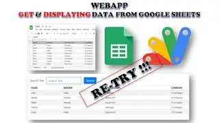 Apps Script | WebApp: Get and Displaying Data from Google Sheets RE-TRY from Part 1