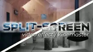 Split Screen ( illusion effect / kinemaster )