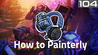 🎫 Be with Artists 104 - How to Painterly