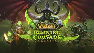 CASUAL GRIND - WOW BIRNING CRUSADE