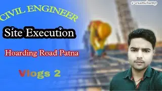 Site Execution Harding Road Patna |Site Engineer|building construction |Civil Engineer| Saurabh Sir