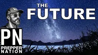 The Future of Prepper Nation