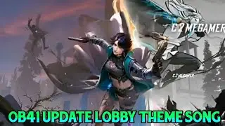 GARENA FREE FIRE -: OB41 UPDATE LOBBY THEME SONG