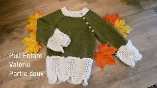 🧥 Pull Valérie partie deux, tuto de tricot enfant