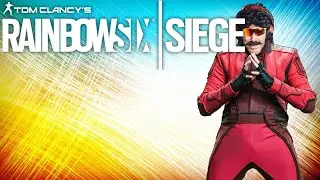 Rainbow Six Siege - Dr Disrespectin Minors