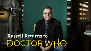 Russell T Davies returning to Doctor Who for 60th Anniversary and Beyond!