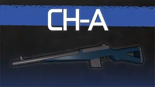CH-A - Entry Point Weapons Showcase