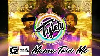 Tyler - Mama Told Me (Official Audio Spectrum)