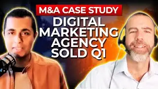 M&A Case Study - Digital Marketing Agency Sold Q1 2023