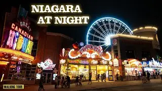 Niagra at Night   || Walking Tour