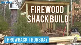 Throwback Thursday #1 Building A Firewood Shack! (Read Description)