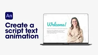 Learn how to create a script text animation in Adobe Animate