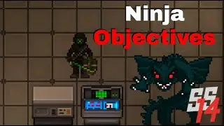 SS14 - Space Ninja Objectives Explained