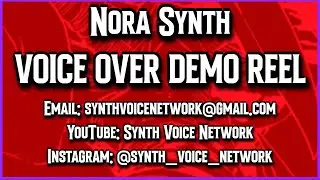 Nora Synth Voice Over Demo Reel 2024
