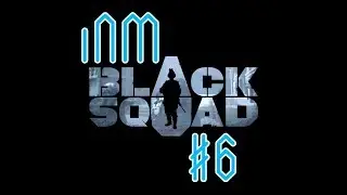 Black Squad | itsnotmily Highlights #6