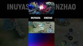 Inuyasha vs Xinzhao 🔥 [5-4] (King of Zilong) #inuyasha #xinzhao #mlbb