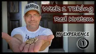 Week 1 Taking Red Kratom (My Experience)