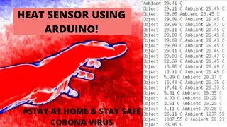 Temperature Sensor Device Using Arduino! | Arduino Project | mlx- 90614 | Monitor HIGH FEVER!