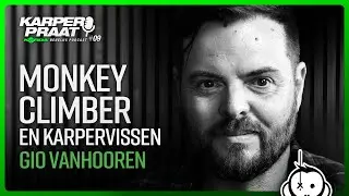 Monkey Climber & karpervissen met Gio Vanhooren: Karperpraat - De Korda Benelux Podcast #9