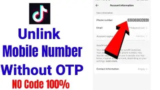 change tik tok mobile number without otp /change tiktok number without code