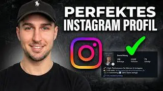 Mehr Sichtbarkeit! Instagram Profil richtig einrichten & optimieren (Schritt für Schritt)