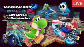 Mario Kart 8 Deluxe Live Stream Online Matches Part 92 Nintendo's Early Bird DLC HELLO NEW TRACKS