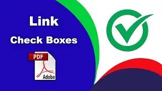 How to link checkboxes in pdf (Prepare Form) using Adobe Acrobat Pro DC