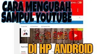 CARA MUDAH MENGGANTI HEADER CHANNEL/SAMPUL, DI HP ANDROID