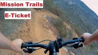 Mission Trails singletrack, San Diego | Upper E-Ticket
