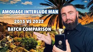 Amouage Interlude Man | 2015 VS 2022 Batch Comparison