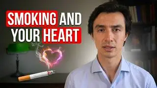 Cardiologist explain How Smoking Affects Your Heart