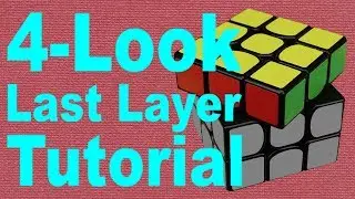 Intermediate Rubik's Cube Last Layer Tutorial [2-Look OLL/PLL]