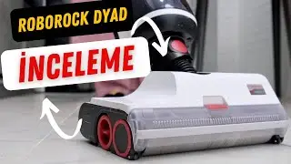 Aynı Anda Hem Süpürün Hemde Silin Roborock Dyad Uzun Kullanım Memnun muyum ?