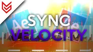 |TUTORIAL| Sync Velocity (After Effects)
