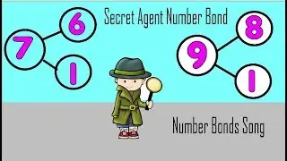 Secret Agent Number Bond (Number Bonds Song) New Version