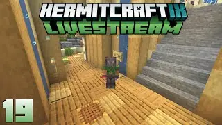 Hermitcraft Nine (19) Livestream 26/04/22