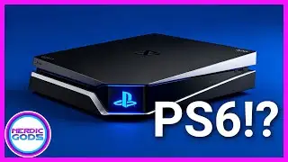 Nerdic Gods Podcast #297 - More PS6 Rumors!