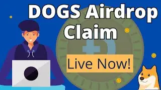 DOGS Airdrop Now Live: How to Claim Your Tokens!